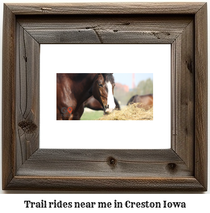 trail rides near me in Creston, Iowa